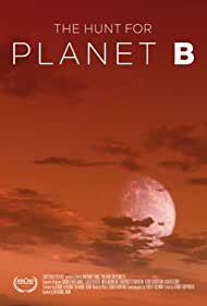 Watch Free The Hunt for Planet B (2021)