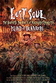 Watch Free Lost Soul: The Doomed Journey of Richard Stanleys Island of Dr. Moreau (2014)