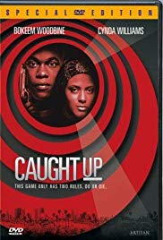 Watch Free Caught Up (1998)