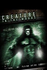 Watch Free Creature in the Woods (2017)