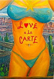 Watch Free Love a la Carte (2014)