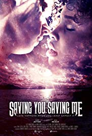 Watch Full Movie :Saving You, Saving Me (2019)