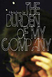 Watch Free The Burden of My Company (2015)