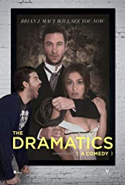 Watch Free The Dramatics: A Comedy (2015)
