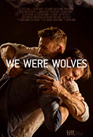 Watch Free We Were Wolves (2014)