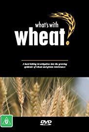 Watch Free Whats with Wheat? (2016)