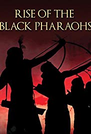 Watch Free The Rise of the Black Pharaohs (2014)
