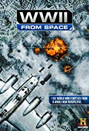 Watch Free WWII from Space (2012)