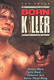 Watch Free Born Killer (1989)