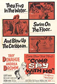 Watch Free Come Spy with Me (1967)