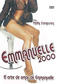 Watch Free Emmanuelle 2000: Emmanuelle and the Art of Love (2000)