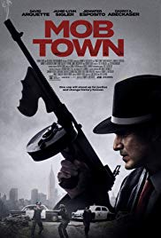 Watch Full Movie :Mob Town (2019)