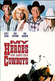 Watch Free My Heroes Have Always Been Cowboys (1991)