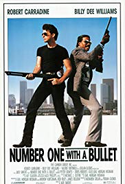Watch Full Movie :Number One with a Bullet (1987)