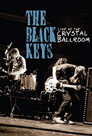 Watch Free The Black Keys Live at the Crystal Ballroom (2008)
