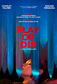 Watch Free Play or Die (2019)