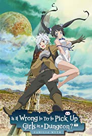 Watch Full :DanMachi: Is It Wrong to Try to Pick Up Girls in a Dungeon? (2015 )