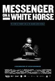 Watch Full Movie :Messenger on a White Horse (2017)