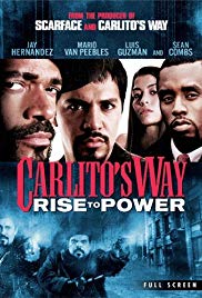 Watch Free Carlitos Way: Rise to Power (2005)