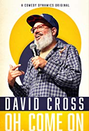 Watch Free David Cross Special: Oh Come On (2019)