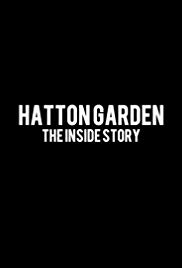 Watch Free Hatton Garden: The Inside Story (2019)