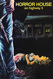 Watch Free Horror House on Highway Five (1985)