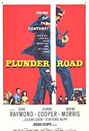Watch Free Plunder Road (1957)
