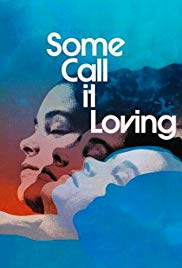 Watch Free Some Call It Loving (1973)