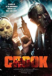 Watch Free Crook (2013)