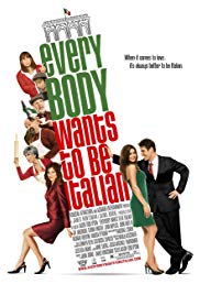 Watch Free Everybody Wants to Be Italian (2007)