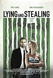Watch Free Lying and Stealing (2019)