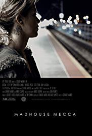 Watch Free Madhouse Mecca (2016)