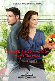 Watch Full Movie :Flower Shop Mystery: Mums the Word (2016)