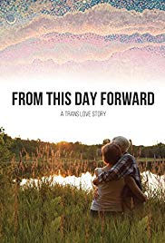 Watch Free From This Day Forward (2015)