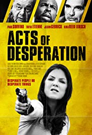 Watch Free Acts of Desperation (2018)
