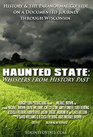 Watch Free Haunted State: Whispers from History Past (2014)