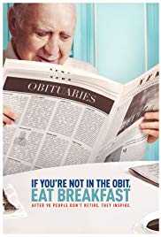 Watch Full Movie :If Youre Not in the Obit, Eat Breakfast (2017)