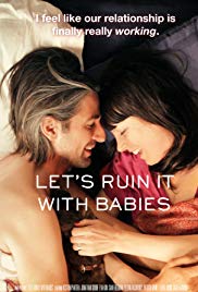 Watch Free Lets Ruin It with Babies (2014)
