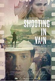 Watch Free Shooting in Vain (2018)