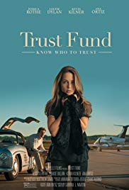 Watch Free Trust Fund (2016)