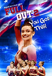 Watch Free Full Out 2: You Got This! (2020)