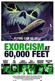 Watch Free Exorcism at 60,000 Feet (2018)