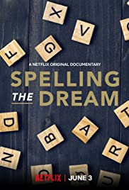 Watch Full Movie :Spelling the Dream (2020)