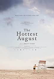 Watch Free The Hottest August (2019)
