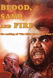 Watch Free Blood Sand and Fire: The Making of The Hills Have Eyes Part 2 (2019)