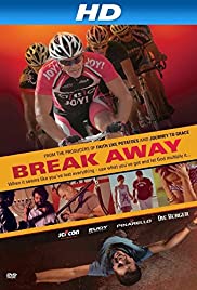 Watch Free Break Away (2012)