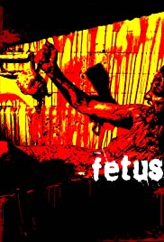Watch Free Fetus (2008)
