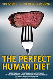 Watch Free The Perfect Human Diet (2012)