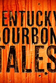 Watch Free Kentucky Bourbon Tales: Distilling the Family Business (2014)