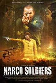 Watch Free Narco Soldiers (2019)